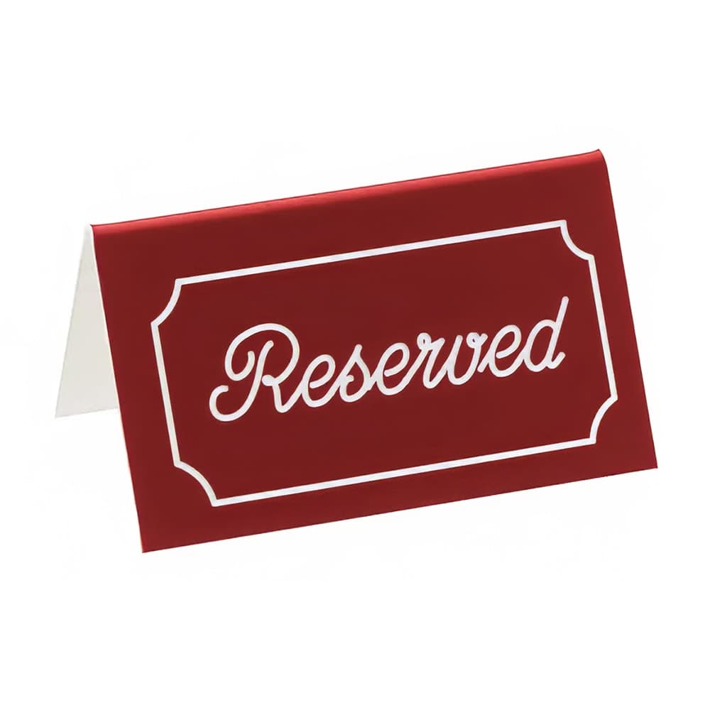 Cal-Mil 273-1 "Reserved" Table Tent Sign - 5" x 3", Plastic, Red/White