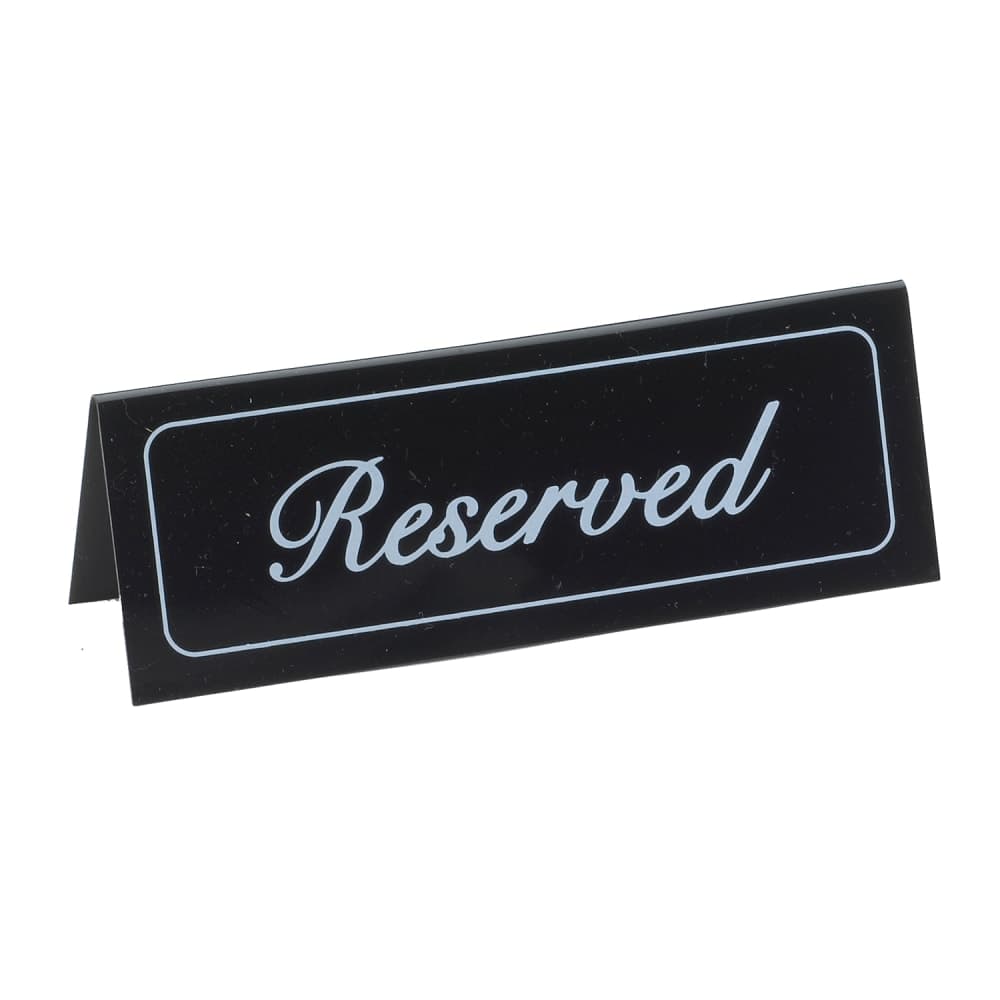 Cal-Mil 285 Reserved Table Tent Sign - 2" x 5 3/4", Black/White