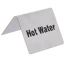 Tablecraft B7 Hot Water Table Tent Sign - 2" x 2 1/2", Stainless thumbnail 3