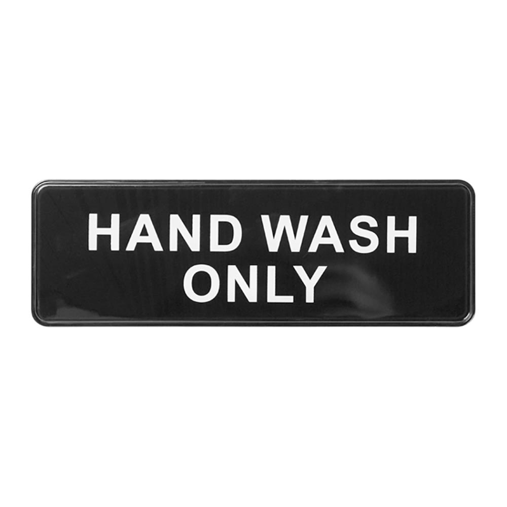 Winco SGN-303 Information HAND WASH ONLY Sign w/ Symbol, 3" x 9", Black