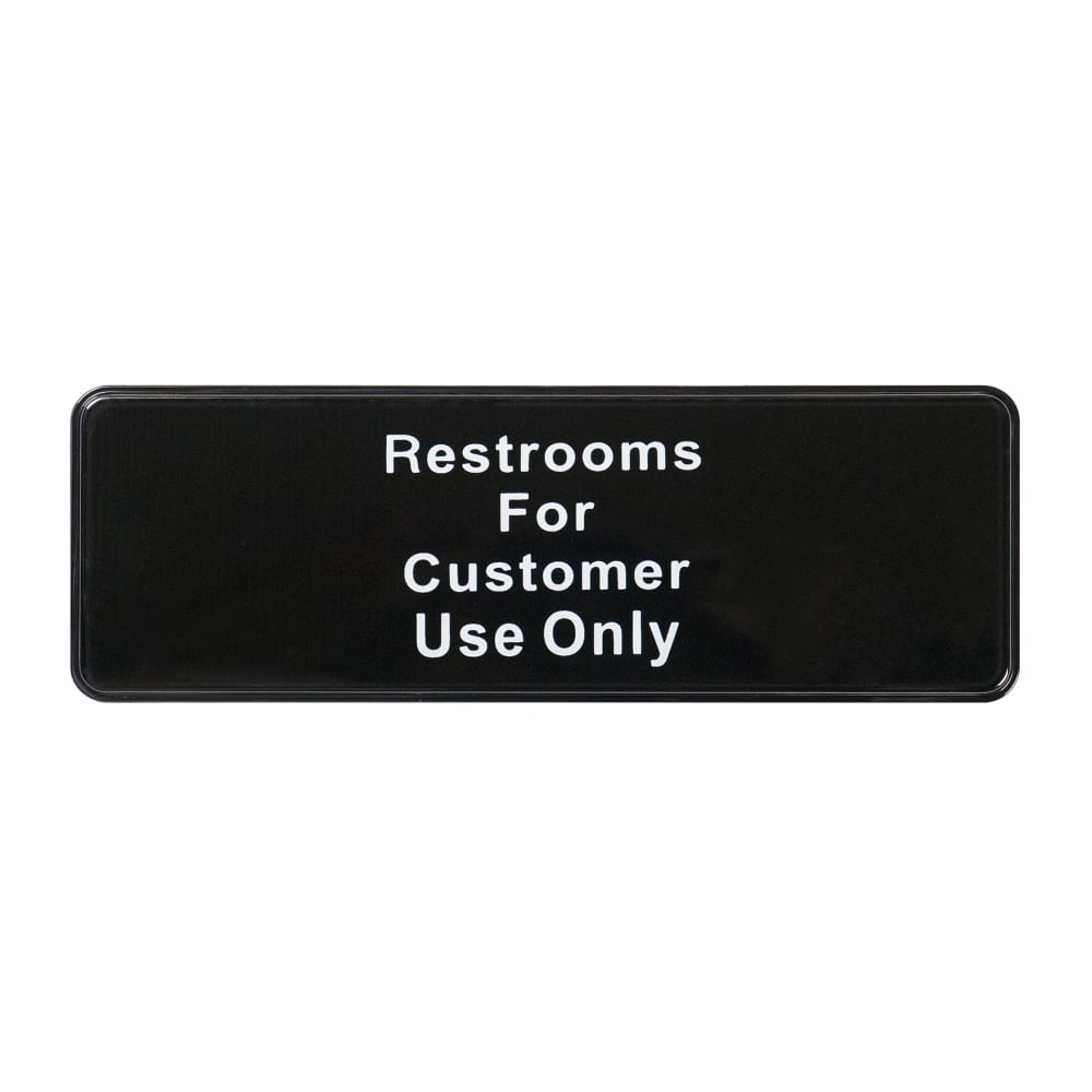 Winco SGN-317 Restrooms For Customer Use Only Sign - 3" x 9", Black