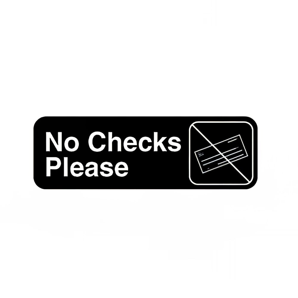 Vollrath 4520 No Checks Please Sign - 3" x 9", White on Black