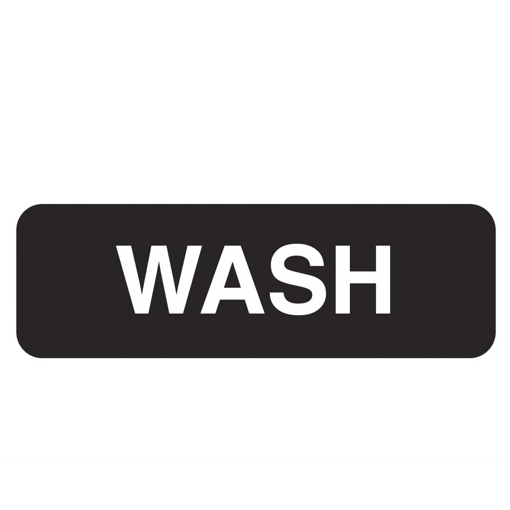 Vollrath 4526 Wash Sign - 3" x 9", White on Black