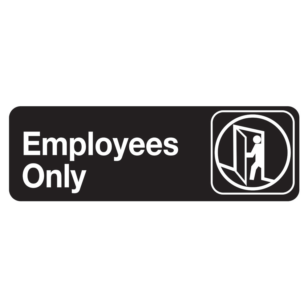 Tablecraft 394506 Employees Only Sign - 3" x 9", Adhesive Back