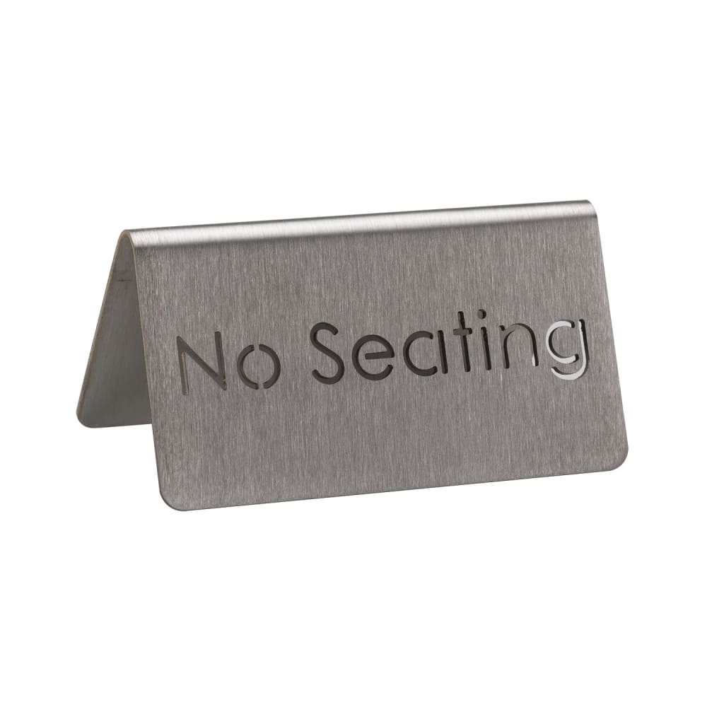 Service Ideas "No Seating" Table Tent Sign - 3"W x 1 1/2"H, Brushed Stainless (1C-BF-NOSEATING-MOD)