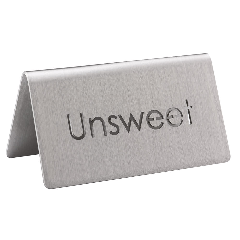Service Ideas "Unsweet" Table Tent Sign - 3"W x 1 1/2"H, Brushed Stainless Steel (1C-BF-UNSWEET-MOD)