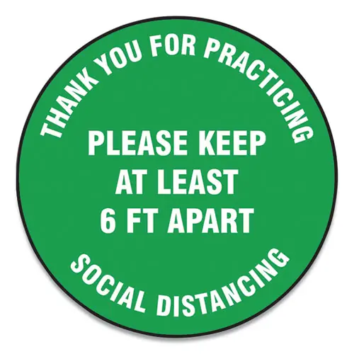Accuform® Slip-Gard Floor Signs, 17" Circle, "Thank You For Practicing Social Distancing Please Keep At Least 6 ft Apart", Green