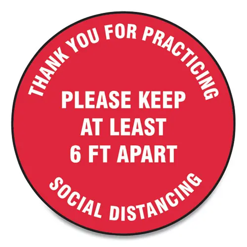 Accuform® Slip-Gard Floor Signs, 17" Circle, "Thank You For Practicing Social Distancing Please Keep At Least 6 ft Apart", Red, 25/Pack
