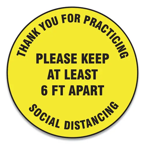 Accuform® Slip-Gard Floor Signs, 17" Circle, "Thank You For Practicing Social Distancing Please Keep At Least 6 ft Apart", Yellow, 25/PK