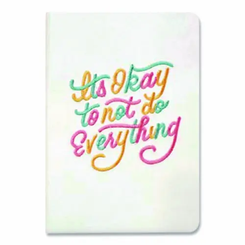 Denik Vegan-Suede Layflat Hardbound Journal, It's OK to Not Do Everything, Medium/College Rule, White Cover, 144 Sheets, 8 x 5.5